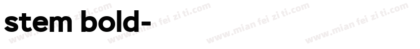 stem bold字体转换